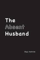 The Absent Husband