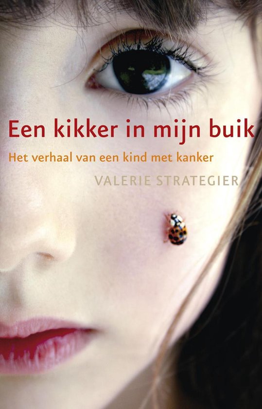 Cover van het boek 'Een kikker in mijn buik' van Valerie Strategier