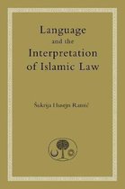 Lang & The Interpretation Of Islamic Law