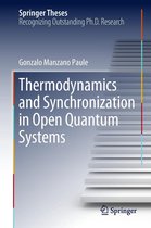 Springer Theses - Thermodynamics and Synchronization in Open Quantum Systems
