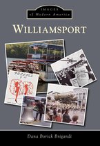 Images of Modern America - Williamsport