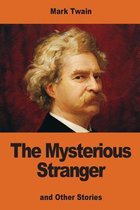 The Mysterious Stranger