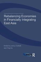 Routledge-ERIA Studies in Development Economics- Rebalancing Economies in Financially Integrating East Asia