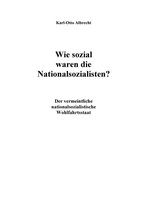 Wie sozial waren die Nationalsozialisten?