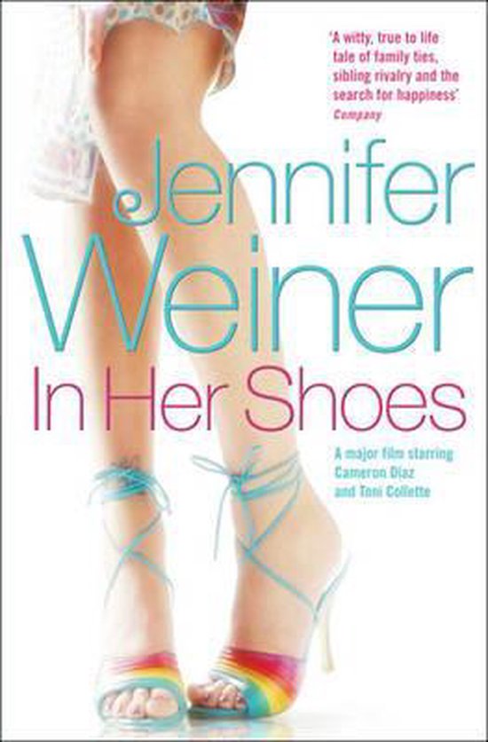 Boek "In Her Shoes" van Jennifer Weiner. Focus op de benen van een vrouw in regenboogkleurige sandalen met linten.