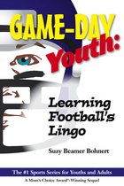Game-Day Youth Sports Series - Game-Day Youth: Learning Football's Lingo