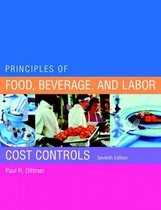 Principles of Food, Beverage and Labor Cost Controls