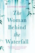 The Woman Behind the Waterfall