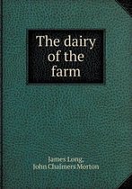 The Dairy of the Farm