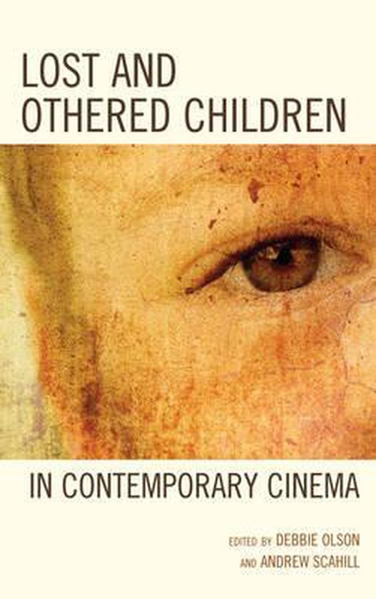 Foto: Lost and othered children in contemporary cinema