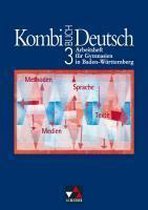 Kombi-Buch Deutsch 3. Baden-Württemberg. Arbeitsheft