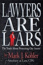 Lawyers Are Liars