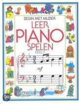 Begin Met Muziek Leer Piano Spelen 2