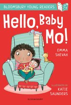 Bloomsbury Young Readers - Hello, Baby Mo! A Bloomsbury Young Reader
