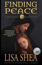 Finding Peace - a Medieval Romance