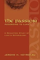 The Passion According to Luke