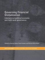 RIPE Series in Global Political Economy- Governing Financial Globalization