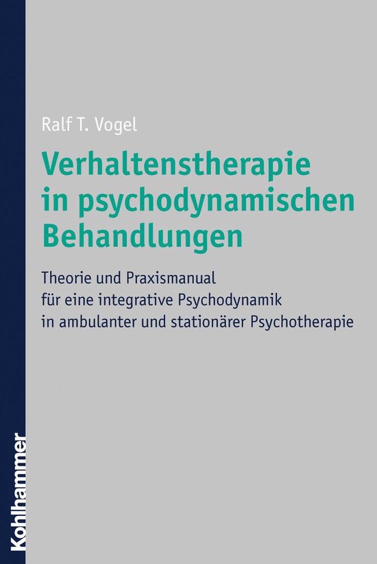 Verhaltenstherapie in psychodynamischen Behandlungen - cover
