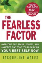 The Fearless Factor