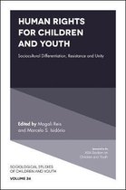 Sociological Studies of Children and Youth- Human Rights for Children and Youth