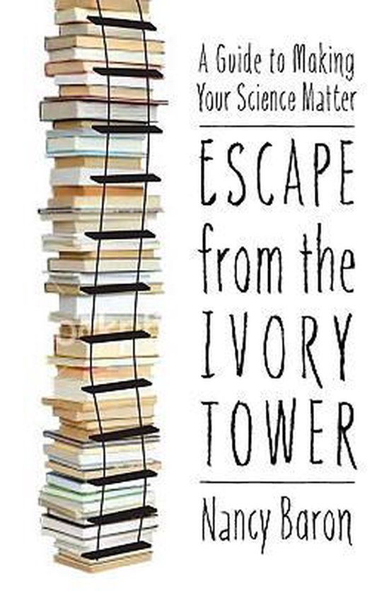 Escape from the Ivory Tower - cover