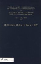 Rotterdam Rules en Boek 8 BW