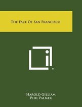 The Face of San Francisco