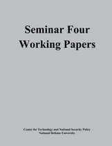Seminar Four Working Papers