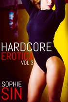Erotic Short Stories Collections - Hardcore Erotica Vol. 3