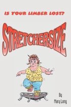 Stretchersize