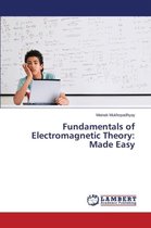 Fundamentals of Electromagnetic Theory