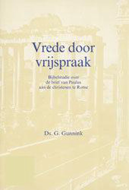 Cover van het boek 'Vrede door vrijspraak' van Gerrit Gunnink