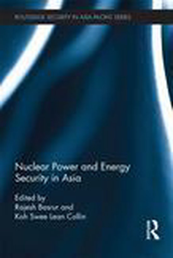 Nuclear Power and Energy Security in Asia - cover