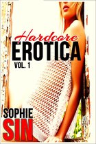 Erotic Short Stories Collections - Hardcore Erotica Vol. 1