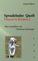 Sprudelnder Quell