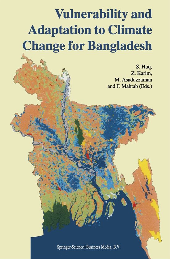 Vulnerability and Adaptation to Climate Change for Bangladesh (ebook ...