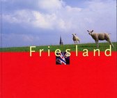 Friesland En De Friezen