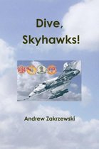 Dive, Skyhawks!
