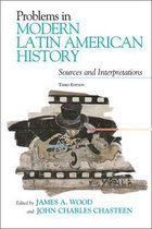 Problems in Modern Latin American History