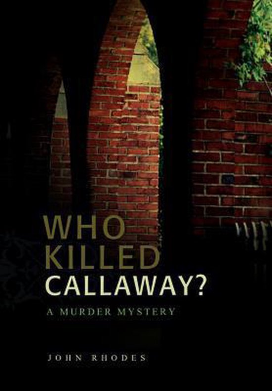 Who Killed Callaway? - cover