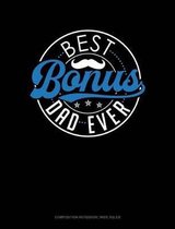 Best Bonus Dad Ever
