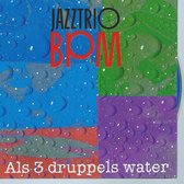 Als 3 Druppels Water + 1