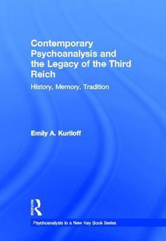 Contemporary Psychoanalysis and the Legacy of the Third Reic ... - cover