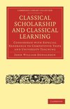 Cambridge Library Collection - Classics- Classical Scholarship and Classical Learning