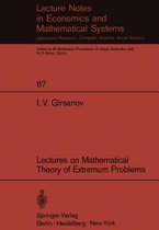 Lectures on Mathematical Theory of Extremum Problems