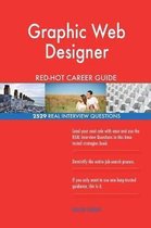 Graphic Web Designer Red-Hot Career Guide; 2529 Real Interview Questions