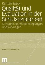 Qualität Und Evaluation In Der Schulsozialarbeit