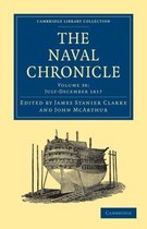 The Cambridge Library Collection - Naval Chronicle The Naval Chronicle