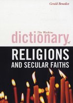 The Watkins Dictionary of Religions and Secular Faiths