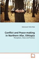 Conflict and Peace-making in Northern Afar, Ethiopia